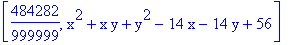 [484282/999999, x^2+x*y+y^2-14*x-14*y+56]